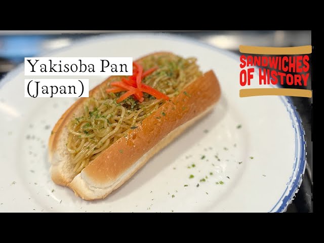 Yakisoba Pan Revisited (Japan) on Sandwiches of History⁣