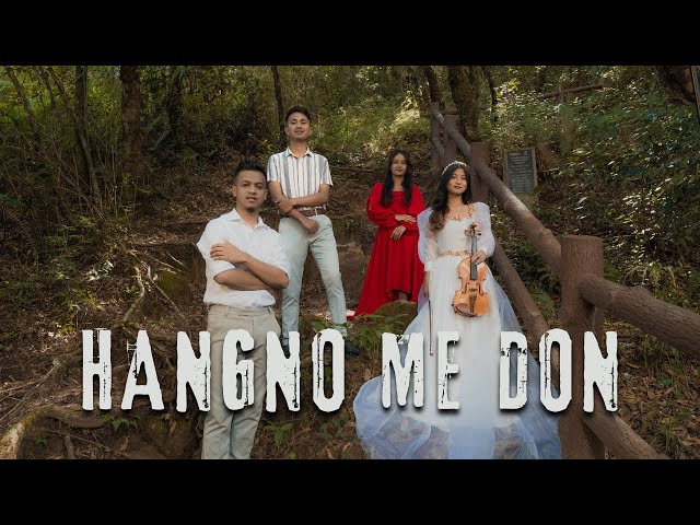 HANGNO ME DON | Official Music Video | Iakitboklang Suchiang ft. Hesper Syngkon