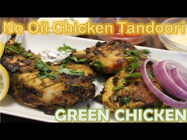 tandoori chicken|(no oil)అసలు నూనె వెయ్యకుండ రెస్టారెంట్ స్టైల్ తందూరి చికెన్|green chicken tandoori