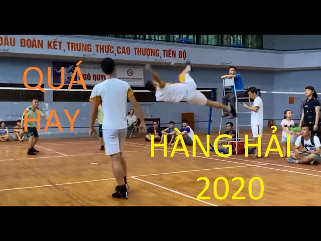 Tổng Hợp Pha Cầu Đáng Xem & Mãn Nhãn Nhất | Giải Vô Địch Đá Cầu Hàng Hải 2020|Shuttlecock In VietNam