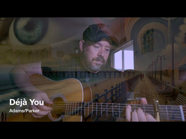 Deja You (original song by Michael Parker and Patrick Adams)