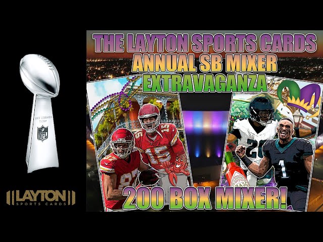 The Layton Sports Cards Annual 200 Box Superbowl Football Mixer Extravaganza!