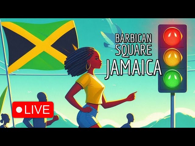 🟢 Barbican, St. Andrew, Jamaica 🇯🇲 | 24/7 Live Streaming