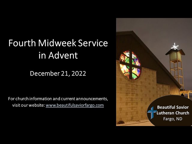 2022 12 21 December 21st, 2022 Midweek Advent Service