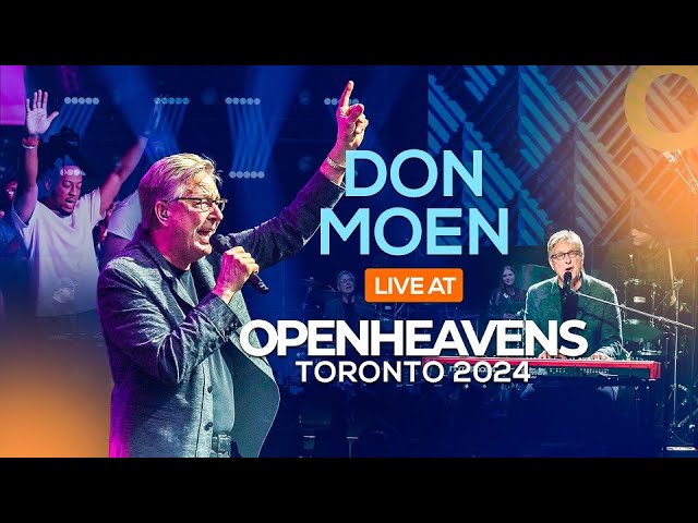 Don Moen at Open Heavens Toronto 2024