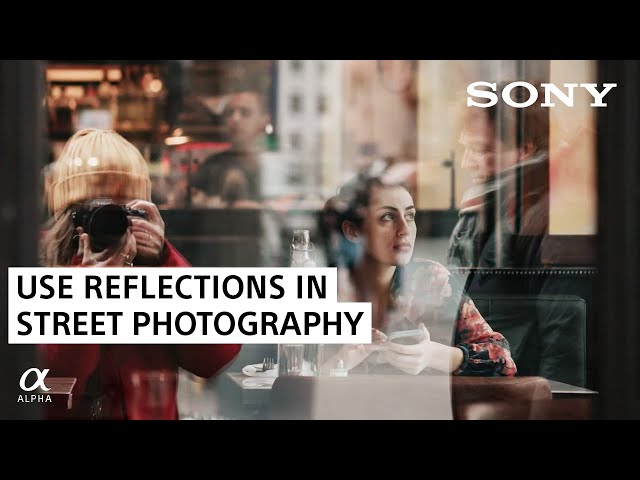 Street Photography Tip: Using Reflections | Sony Alpha Universe