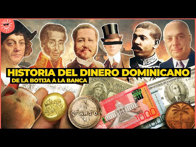 De la Botija a la Banca - Historia del Sistema Monetario de la República Dominicana