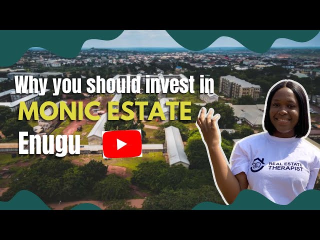 Why You Should Invest in Monic Estate TODAY! || Land For Sale in Enugu