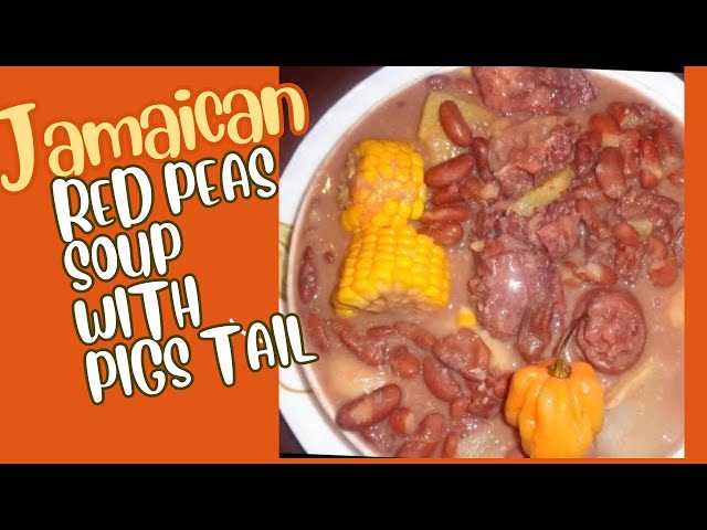 Jamaican Red Peas Soup With Pigs Tail