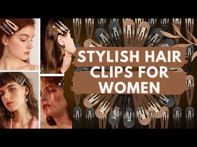 The Ultimate Guide to Stylish and Functional Hair Clips | PQS Digital IT