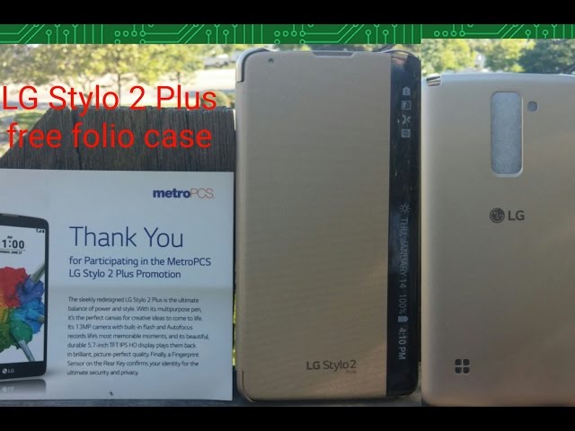 LG Stylo 2 plus free folio case from metro pcs has arrived. 360 video