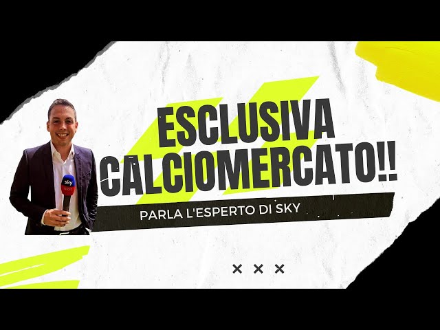 CALCIOMERCATO LIVE ⚽ Con l’inviato di SKY – Retroscena e Analisi con CARMINE ROSSI!