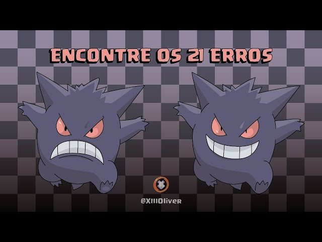 Gengar - Encontre os 21 erros