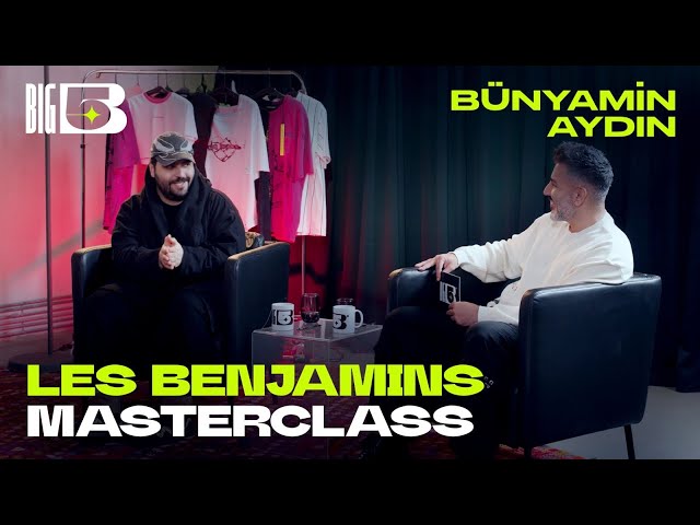 Les Benjamins MasterClass | Bünyamin Aydın