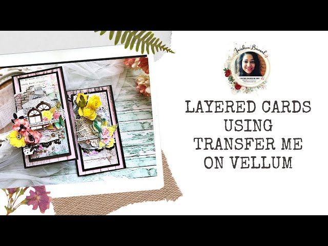 HOW TO USE TRANSFER ME ONVELLUM FOR PAPER CTAFTING