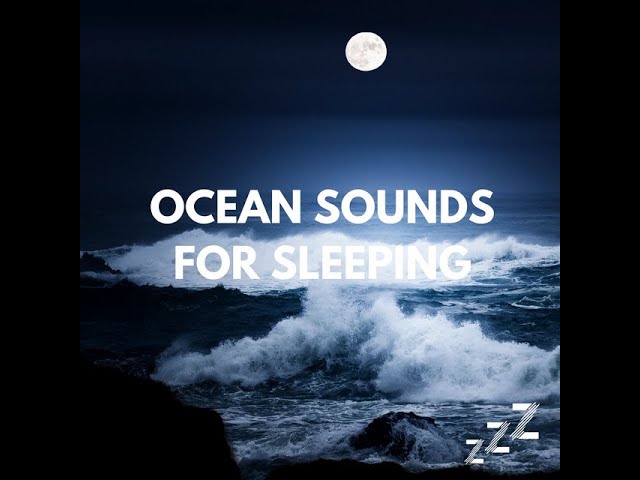 Deep Sleep Music Ocean Waves Fall Asleep Fast Relaxing Music Ocean Calming Music Relaxing Music Wave