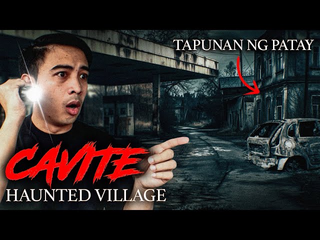 Investigating Cavite's Forgotten Village