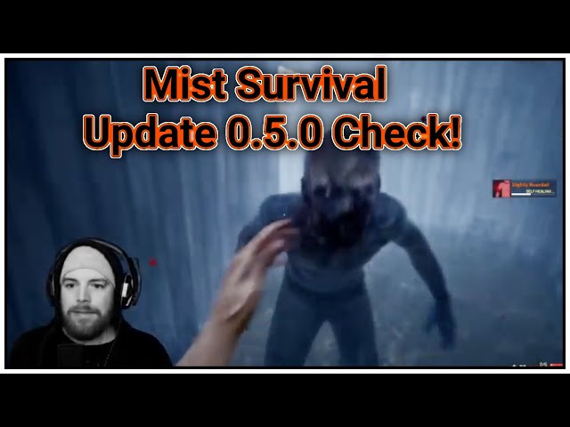 Mist Survival Update 0.5.0 Check! [007] | Livestream Gameplay