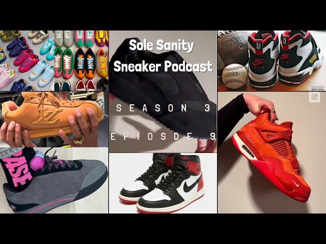 SOLE SANITY SNEAKER PODCAST SZ 3 EP 9 BIKE AIR NIGEL JORDAN, NEW YEEZYS NEW PHARELL DEION RETURNS