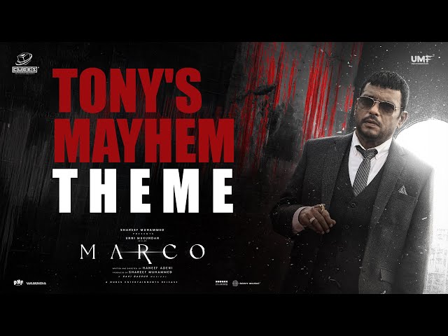 Marco - Tony's Mayhem Theme | Unni Mukundan | Shareef Muhammed | Haneef Adeni | Ravi Basrur