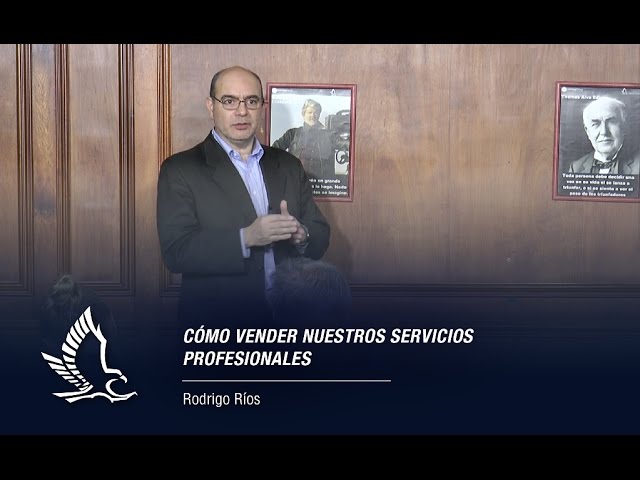 Cómo vender nuestros servicios profesionales / Fundación Emprenden / Rodrigo Ríos