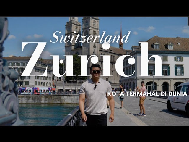 JALAN-JALAN KE KOTA TERMAHAL DI DUNIA! ZÜRICH, SWISS #zurich #zürich #swiss #switzerland