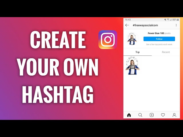 How To Create Your Own Hashtag On Instagram