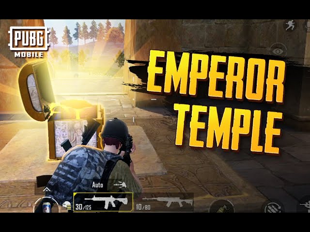 PUBG MOBILE | Quick & Quiet Ancient Ruin Guide (Emperor Temple)