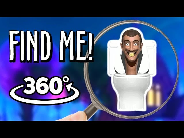 Can You Find Skibidi Toilet In This VR 360° Hide & Seek Challenge?