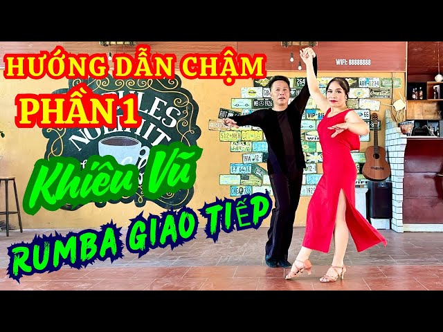 Hướng dẫn chậm khiêu vũ Rumba Giao tiếp phần 1 Cơ bản, Dễ nhớ dễ tập đẹp, bài Cánh Thiệp Đầu Xuân