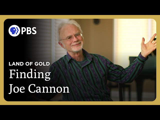 Finding Joe Cannon in "Girls of the Golden West" | Land of Gold | Great Performances on PBS