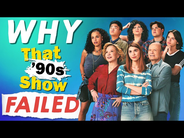 Why This Unnecessary That '70s Show Spin-Off Failed