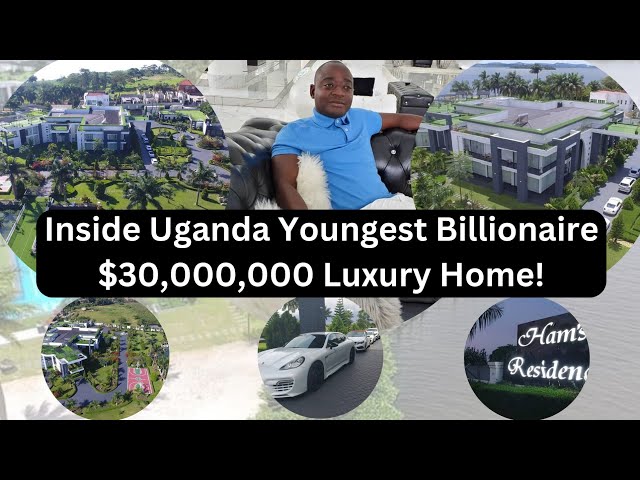 Inside Uganda 🇺🇬 Youngest Billionaire $30,000,000 Luxury Home!