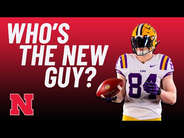 LSU Tight End Mac Markway's Shocking Transfer to Nebraska: What It Means for the Huskers!