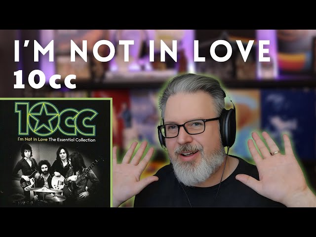 Classical Composer reaction/analysis to 10cc (I'M NOT IN LOVE) | The Daily Doug (Episode 910)