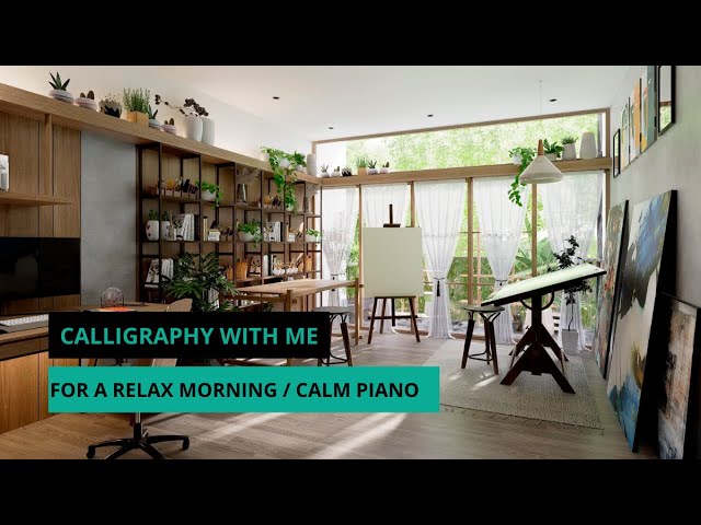 1 Hour of Calligraphy With Me For A Relax Morning | Calm Piano, Gentle Rain