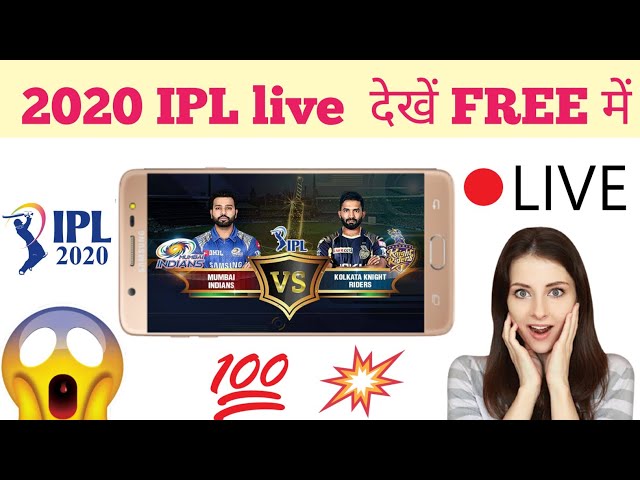 IPL 2020 Live Kaise Dekhe Free Mein | How To Watch IPL Cricket Live