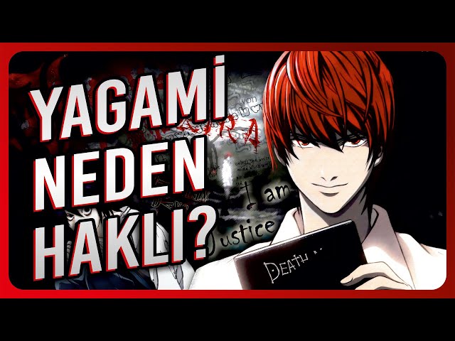 YAGAMİ LİGHT NEDEN HAKLI ? Death Note Felsefesi