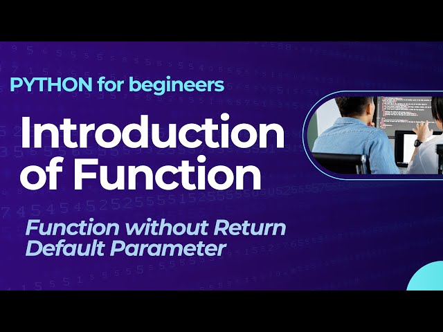 Introduction of Function | Python for Beginners