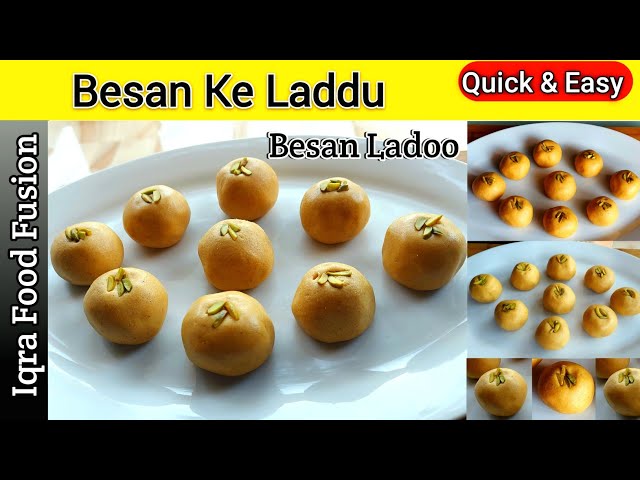 Besan ke Laddu Recipe | Besan Laddoo | Besan Laddu Recipe   Iqra Food Fusion