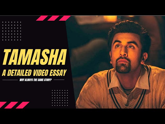 Tamasha: A Detailed Video Essay | IN HINDI | By Vipin Baloni