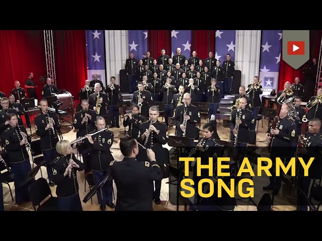 The Army Song | Performed by The United States Army Field Band