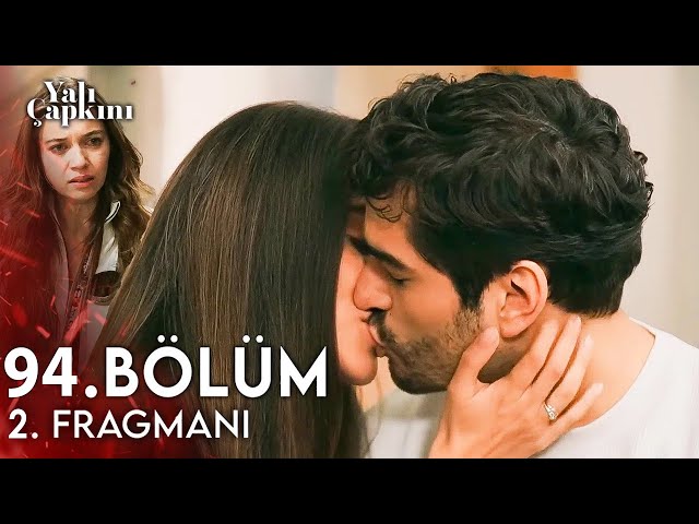 How Can A Person Kiss Their Sibling's Husband! Yalı Çapkını 93rd Episode 2nd Trailer