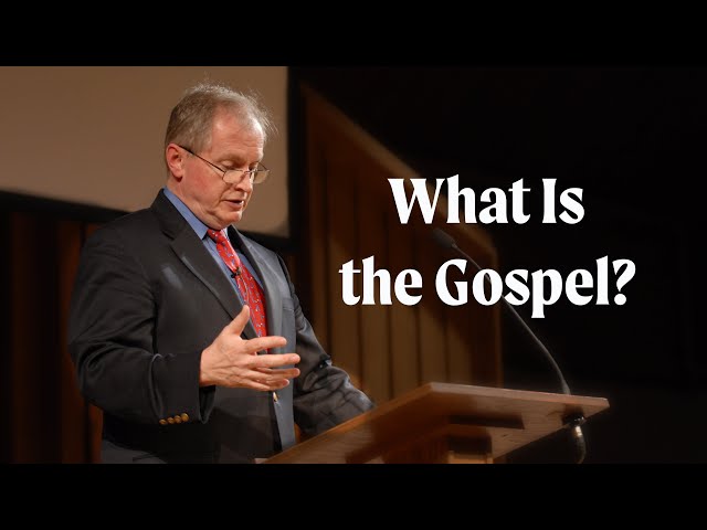 Don Carson | What Is the Gospel?