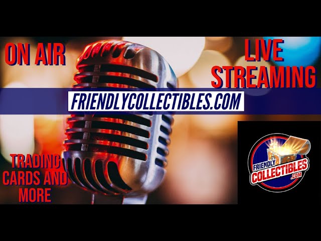 Breaks are @ FriendlyCollectibles.com Hop in with John P and Hit SomethIng BIG!