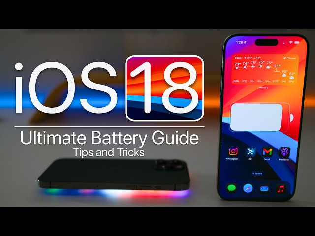 iOS 18 - Ultimate Battery Guide with Tips That Work