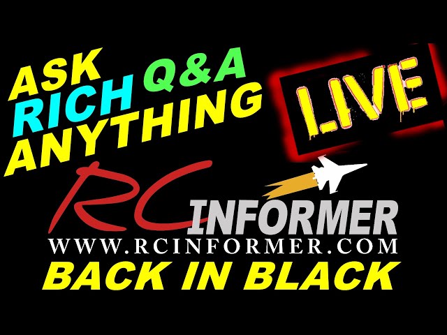 RCI LIVE - BACK IN BLACK Q&A Ask Rich Anything New  stuff and show and tell