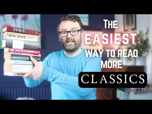 THE ONE TIP YOU NEED TO READ MORE CLASSIC BOOKS AND ENJOY THEM.