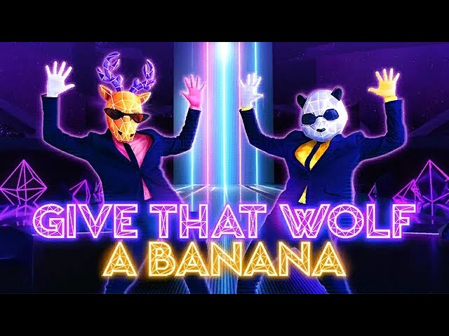 Just Dance 2023 Give That Wolf A Banana (Norway) - Subwoolfer