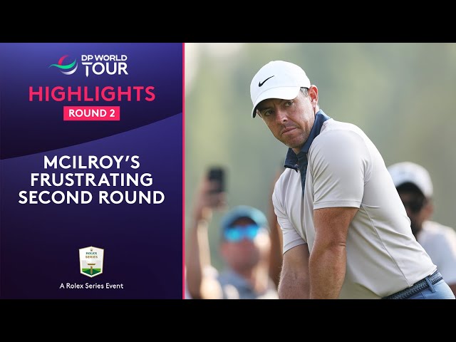 Rory McIlroy | Round 2 Highlights | 2025 Hero Dubai Desert Classic